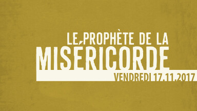 Le Prophète de la miséricorde
